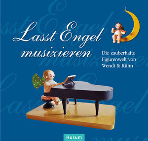 Paulsen, Alix: Lasst Engel musizieren